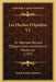 Les Fleches D'Apollon V1: Ou Nouveau Recueil D'Epigrammes, Anciennes Et Modernes (1787) by Esprit-Joseph Chaudon