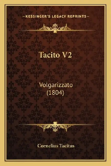 Tacito V2: Volgarizzato (1804) by Cornelius Tacitus