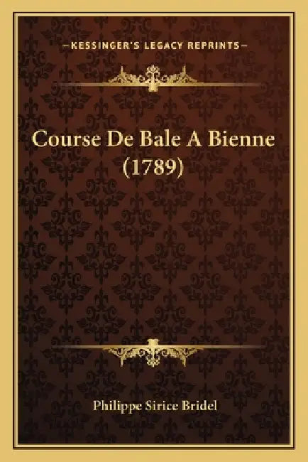 Course De Bale A Bienne (1789) by Philippe Sirice Bridel
