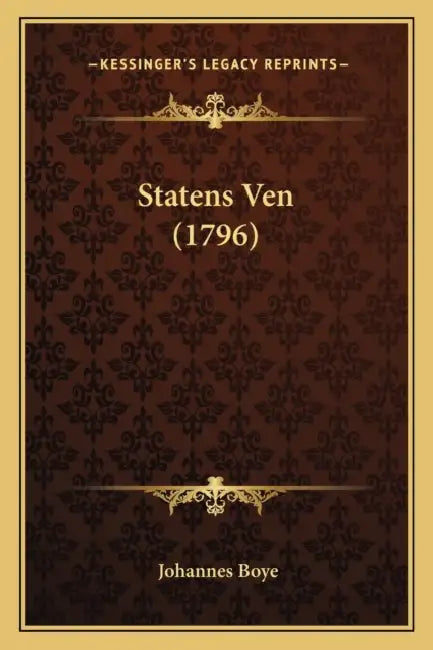 Statens Ven (1796) by Johannes Boye