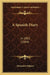 A Spanish Diary: In 1882 (1884) by Alexander Kilgour