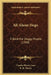 All About Dogs: A Book For Doggy People (1900) by Charles Henry Lane, R. H. Moore