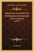 Allgemeine Geschichte Der Beruhmtesten Konigreiche Und Freistaaten (1797) by Anonymous