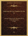 Coleccion De Los Tratados De Paz V1: Alianza, Comercio Etc. Ajustados Por La Corona De Espana (1796) by Spain