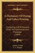 A Dictionary Of Dyeing And Calico Printing: Containing A Brief Account Of All The Substances And Processes (1869) by Charles O'Neill, A. A. Fesquet