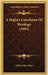 A Higher Catechism Of Theology (1885) by William Burt Pope