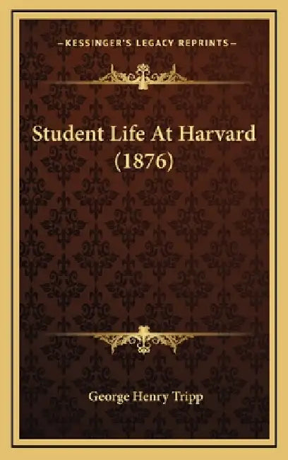 Student Life At Harvard (1876) by George Henry Tripp