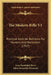 The Modern Rifle V1: Practical Exterior Ballistics For Hunters And Marksmen (1917) by Jesse Randolph Bevis, John Alexander Donovan
