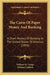 The Curse Of Paper Money And Banking: A Short History Of Banking In The United States Of America (1833) by William M. Gouge, William Cobbett