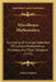 Miscellanea Mathematica: Consisting Of A Large Collection Of Curious Mathematical Problems, And Their Solutions (1775) by Charles Hutton
