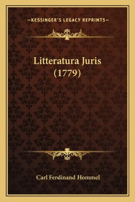 Litteratura Juris (1779) by Carl Ferdinand Hommel