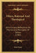 Ethics, Rational And Theological: With Cursory Reflections On The General Principles Of Deism (1782) by John Grose