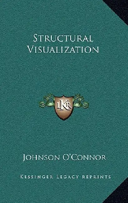 Structural Visualization by Johnson O'Connor