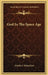 God In The Space Age by Martin J. Heinecken