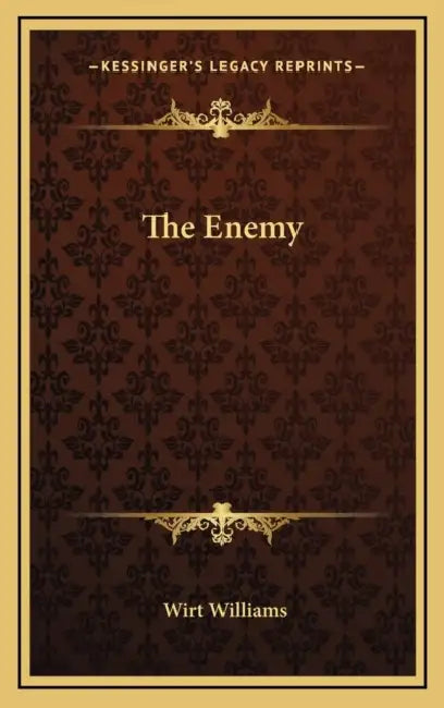 The Enemy by Wirt Williams