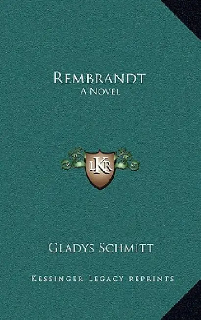 Rembrandt by Gladys Schmitt