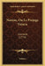 Nanine, Ou Le Prejuge Vaincu: Comedie (1774) by Voltaire