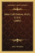 John Call Dalton, M.D., U.S.V. (1892) by John Call Dalton