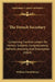 The French Secretary: Containing Familiar Letters On Various Subjects, Congratulatory, Pathetic, Amusing, And Descriptive (1864) by William David Kenny