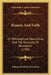 Reason And Faith: Or Philosophical Absurdities, And The Necessity Of Revelation (1788) by Joshua Hezekiah DeCordova