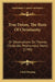 True Deism, The Basis Of Christianity: Or Observations On Thomas Chubb's Posthumous Works (1749) by Caleb Fleming