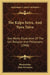 The Kalpa Sutra, And Nava Tatva: Two Works Illustrative Of The Jain Religion And Philosophy (1848) by Bhadrabahu, John Stevenson