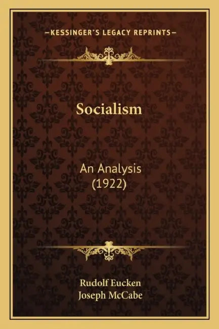 Socialism: An Analysis (1922) by Rudolf Eucken, Joseph McCabe