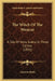The Witch Of The Westcot: A Tale Of Nova Scotia, In Three Cantos (1831) by Andrew Shiels