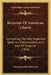 Keynotes Of American Liberty: Comprising The Most Important Speeches, Proclamations, And Acts Of Congress (1866) by A. Distinguished Historian