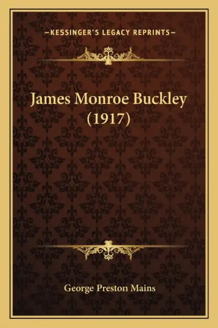 James Monroe Buckley (1917) by George Preston Mains