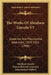 The Works Of Abraham Lincoln V5: Speeches And Presidential Addresses, 1859-1865 (1908) by Abraham Lincoln, Francis Bicknell Carpenter, John Herbert Clifford