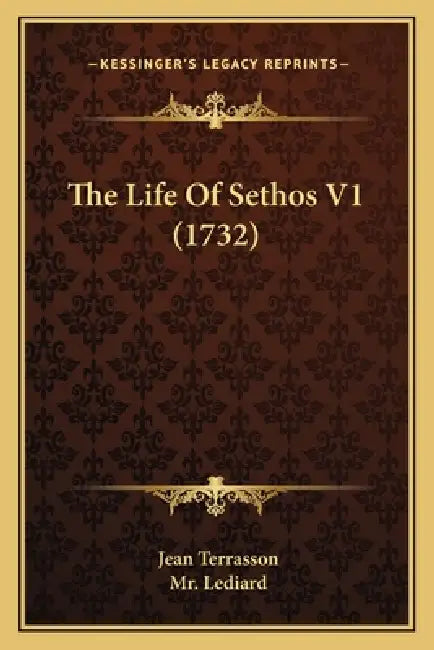 The Life Of Sethos V1 (1732) by Jean Terrasson, Lediard