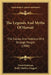The Legends And Myths Of Hawaii: The Fables And Folklore Of A Strange People (1888) by David Kalakaua, Rollin Mallory Daggett