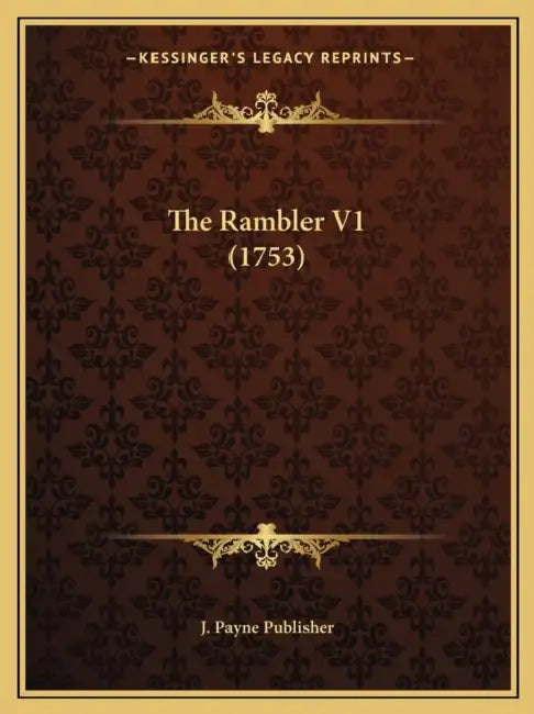 The Rambler V1 (1753) by J. Payne Publisher