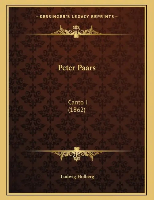 Peter Paars: Canto I (1862) by Ludwig Holberg