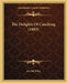 The Delights Of Coaching (1883) by An Old Whip