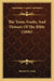 The Trees, Fruits, And Flowers Of The Bible (1846) by Harriet N. Cook