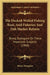The Decked-Welled Fishing Boat, And Fisheries And Fish Market Reform: Being Dialogues On These Important Subjects (1868) by Henry Dempster