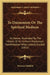 To Daimonion Or The Spiritual Medium: Its Nature Illustrated By The History Of Its Uniform Mysterious Manifestation When Unduly Excited (1852) by Traverse Oldfield