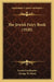 The Jewish Fairy Book (1920) by Gerald Friedlander, George W. Hood