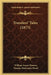 Travelers' Tales (1875) by William Luson Thomas, Thomas Waterman Wood