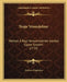 Troja Veszedelme: Mellyet A Regi Versszerzoknek Irasibol Egybe Szedett (1774) by Andras Dugonics