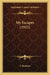 My Escapes (1912) by A. Bachelor