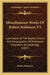 Miscellaneous Works Of Robert Robinson V3: Late Pastor Of The Baptist Church And Congregation Of Protestant Dissenters, At Cambridge (1807) by Robert Robinson