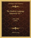The Modern Language Quarterly V6-7: 1903-1904 (1903) by Walter W. Greg