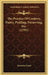 The Practice Of Cookery, Pastry, Pickling, Preserving, Etc. (1791) by Susanna Frazer