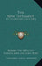 The New Testament: In The Original Greek (1885) by Brooke Foss Westcott, Fenton John Anthony Hort