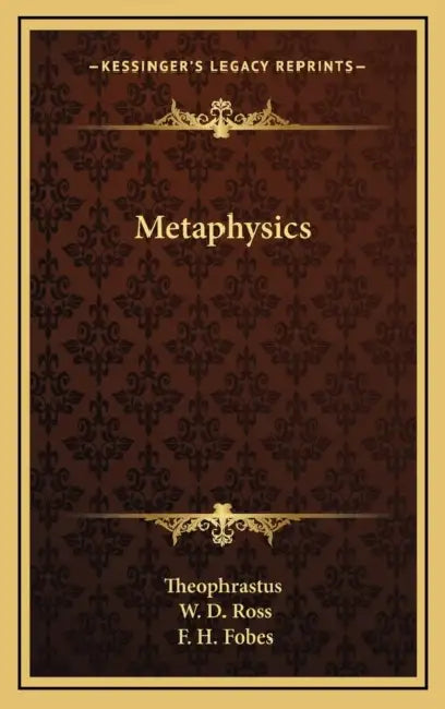 Metaphysics by Theophrastus, W. D. Ross, F. H. Fobes