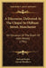 A Discourse, Delivered At The Chapel In Oldham-Street, Manchester: On Occasion Of The Death Of John Wesley (1791) by Richard Rodda, Samuel Bradburn