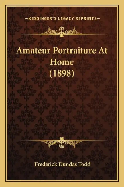 Amateur Portraiture At Home (1898) by Frederick Dundas Todd